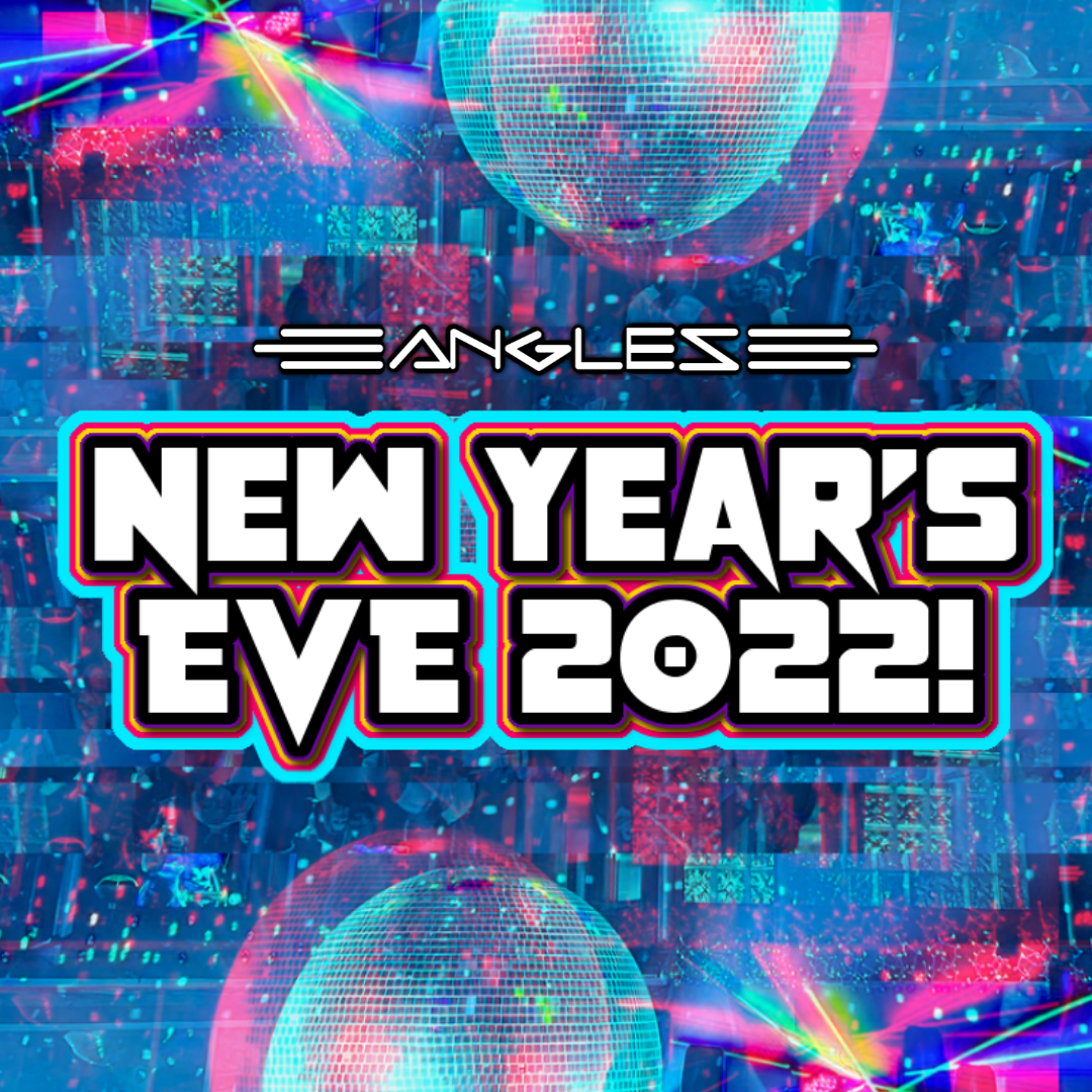 New Year’s Eve 2022 at Angles